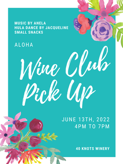 ALOHA - Wine Club Pick Up
